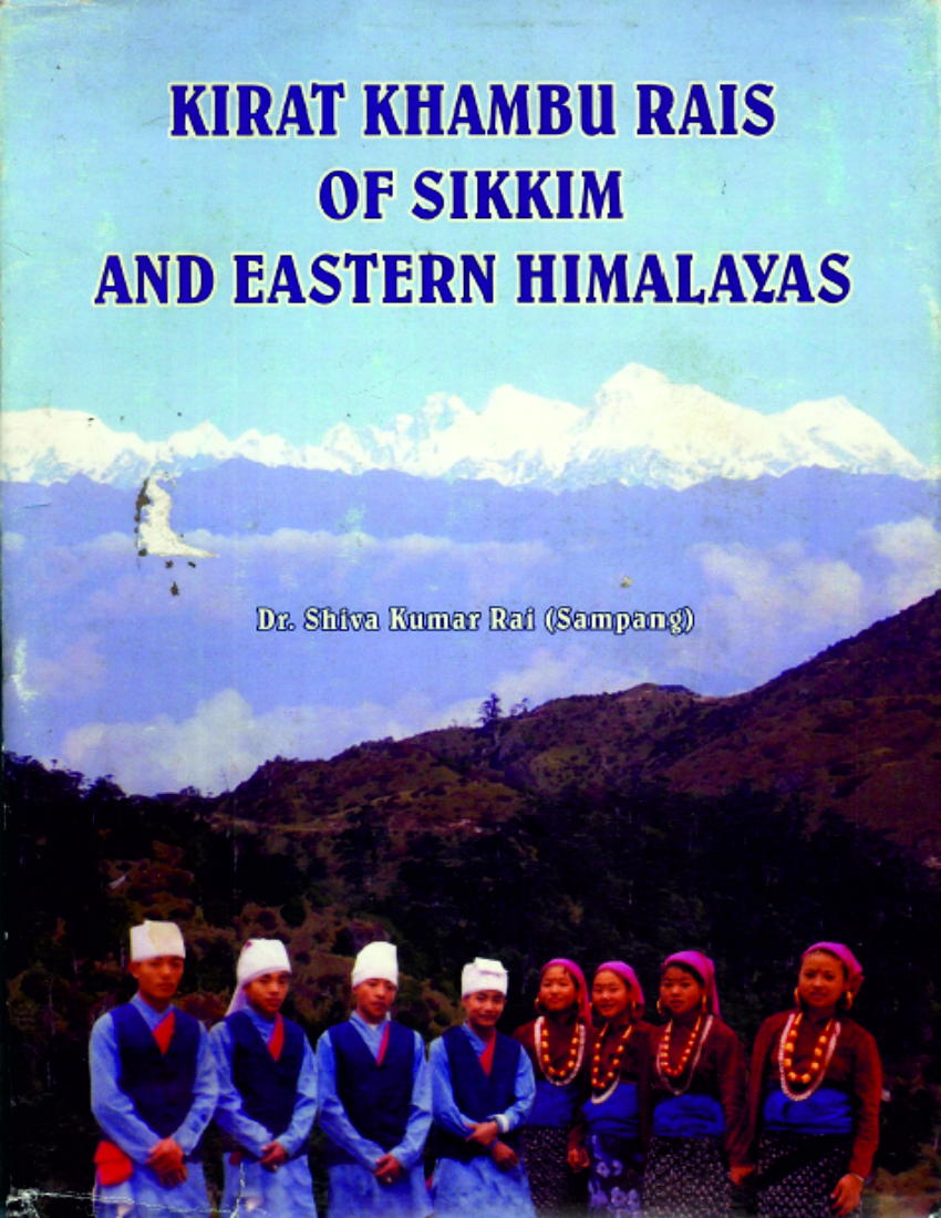 Kirat Khambu Rais of Sikkim and Eastern Himalayas