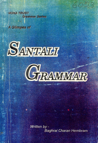 A Glimpes of Santali Grammar