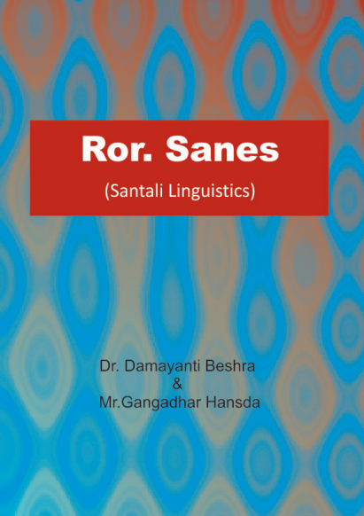 Ror. Sanes | Santali Linguistics