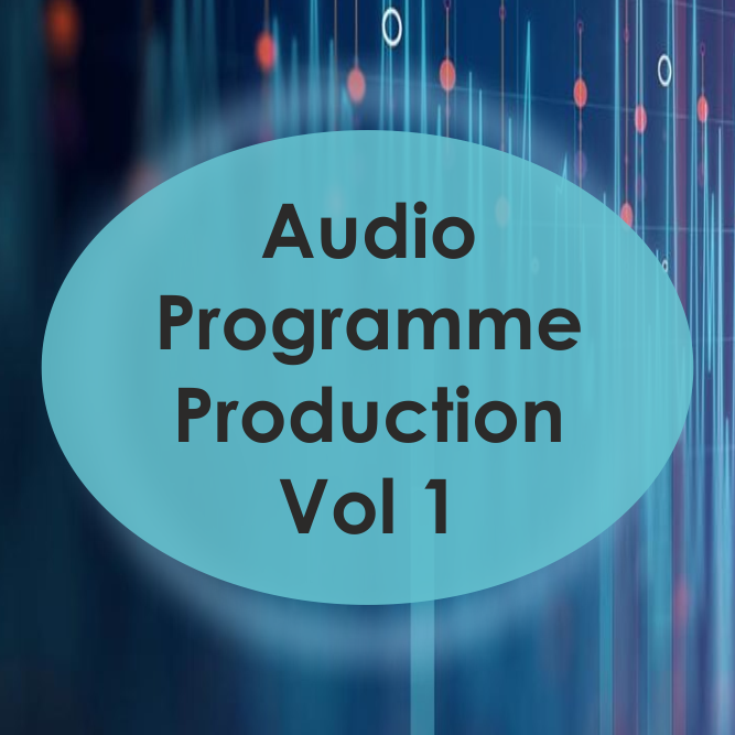 Audio Programme Production Vol-01 to 07