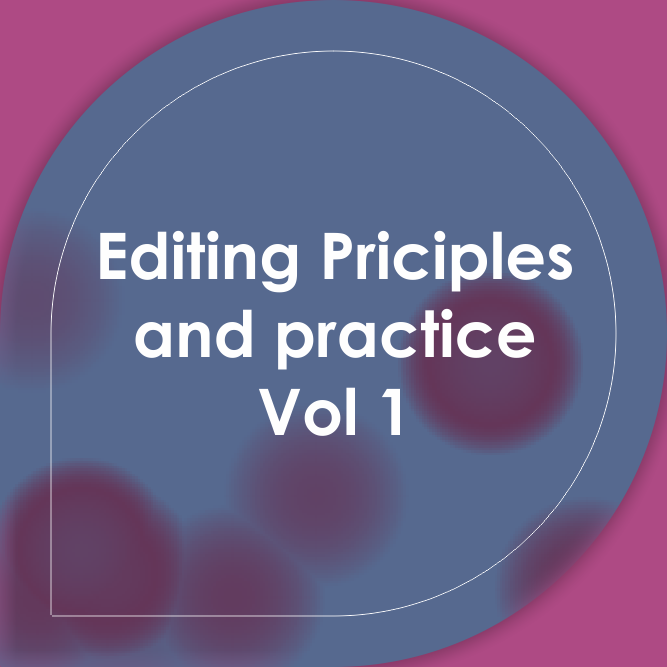 Editing Principles and Practice Vol-01 to 11