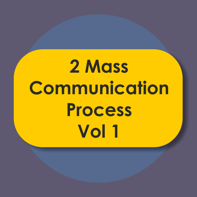 Mass Communication Process Vol-01 to 10