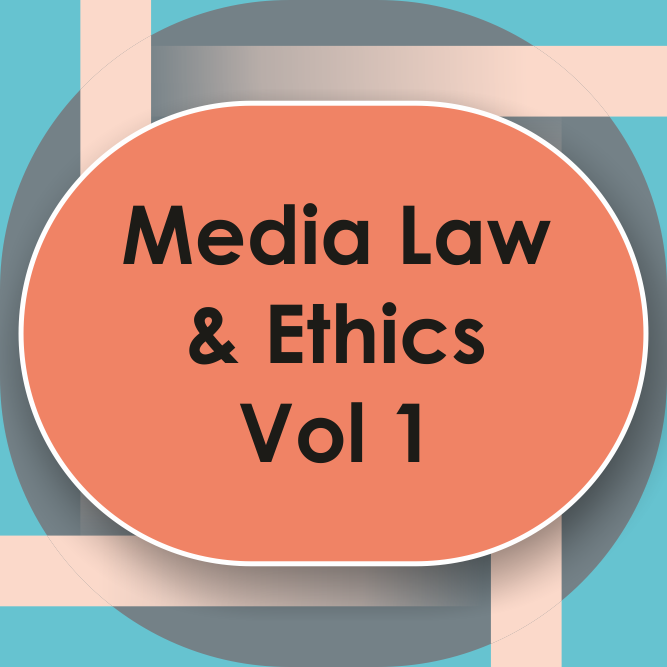 Media Law and Ethics Vol-01 to 03