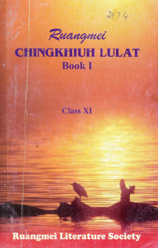 Ruangmei Chingkhiuh Lulat Book I Class XI