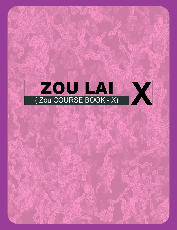 Zou Lai | Zou Course Book, Class X