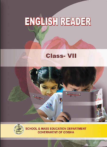 ଇଂଲିଶ୍ ରିଡ଼ର | English Reader, Class-7