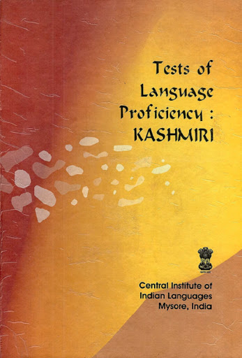 Tests of Language Proficiency : Kashmiri
