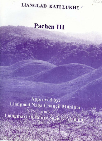 Lianglad Kati Lukhe, Pachen III
