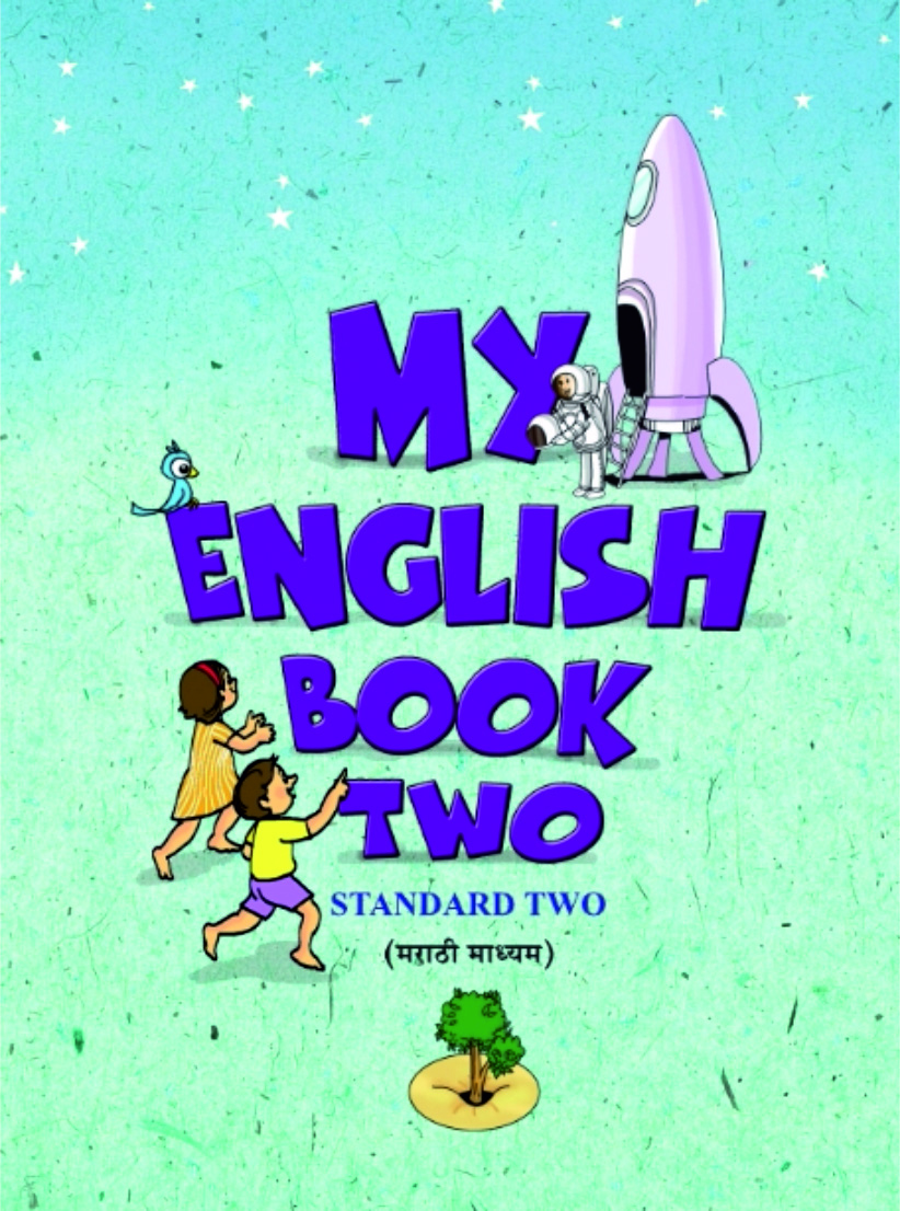 My English book Two, Class 2 (Marathi Medium)