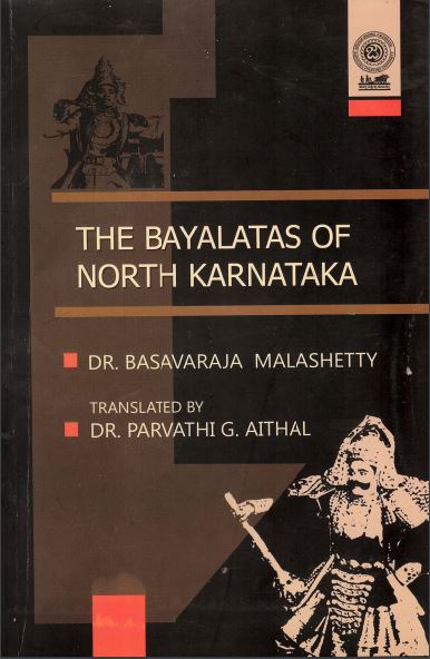 The Bayalatas of North Karnataka