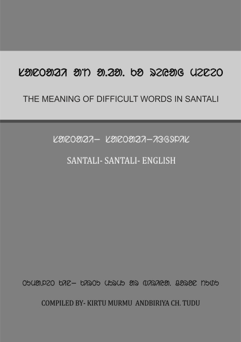 The Meaning of Difficult Words in Santali