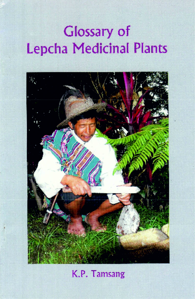 Glossary of Lepcha Medicinal Plants