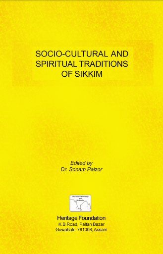 Socio-Cultural and Spiritual Traditions of Sikkim