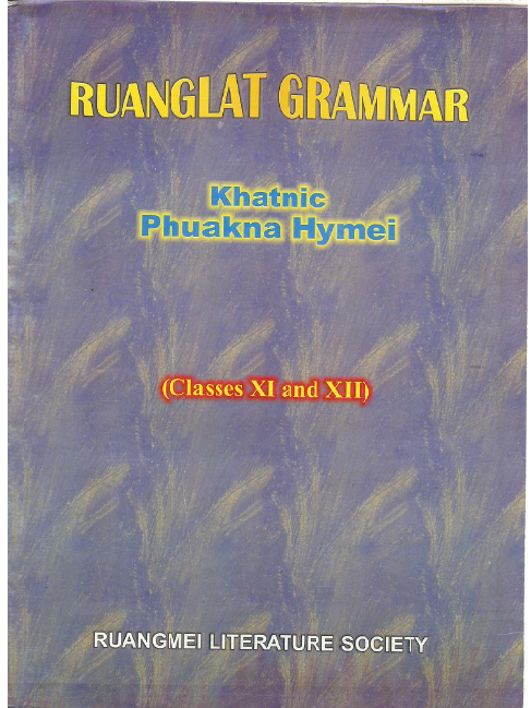 Ruanglat Grammar Khatnic Phuakna Hymei, Class XI-XII