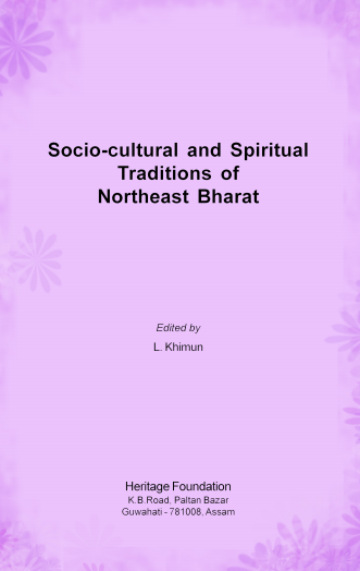 Socio-Cultural and Spiritual Traditions of Northeast Bharat