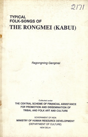Typical Folk Songs of The Rongmei (Kabui)