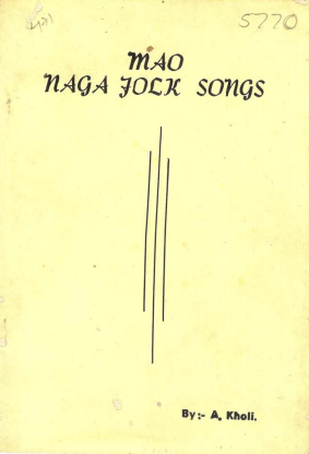 Mao Naga Folk Songs
