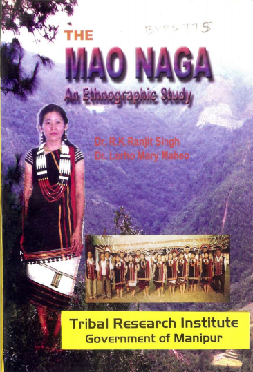 The Mao Naga : An Ethnographic Study