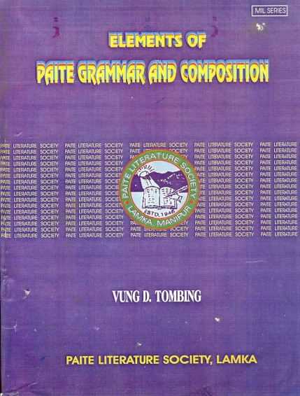 Elements of Paite Grammar And Composition