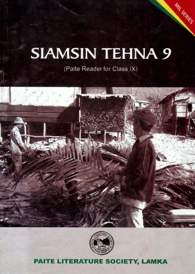 Siamsin Tehna 9 (Paite Reader For Class IX)