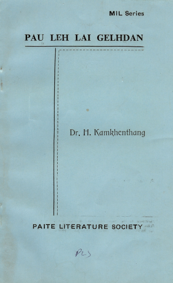 Pau Leh Lai Gelhdan (Paite Grammar Class IX and X)