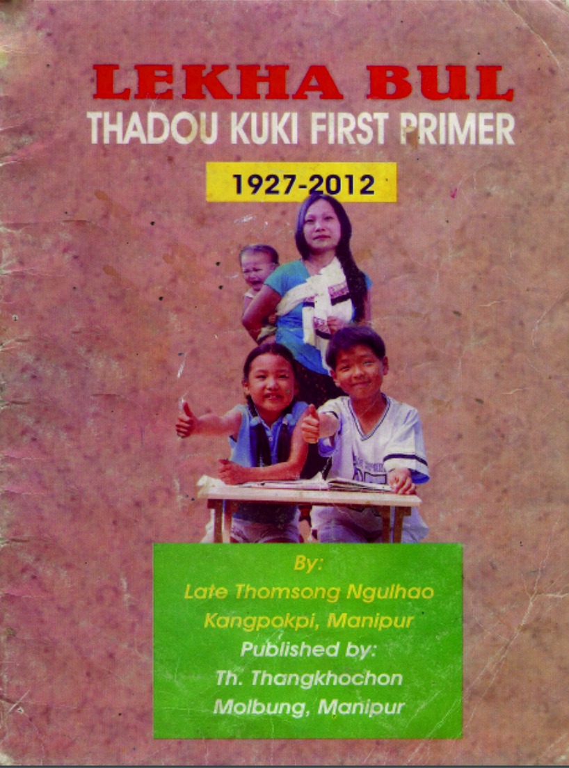 Lekha Bul Thadou Kuki First Primer 1927-2012