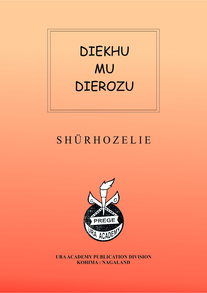 Diekhu Mu Dierozu (Idiomatic Expressions), Tenyidie Language