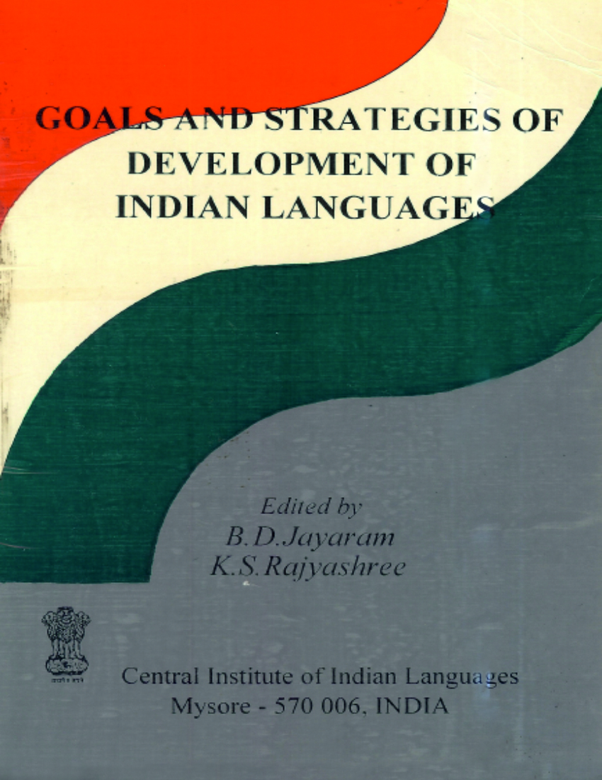 Goals and Stretegies of Development of Indian Languages