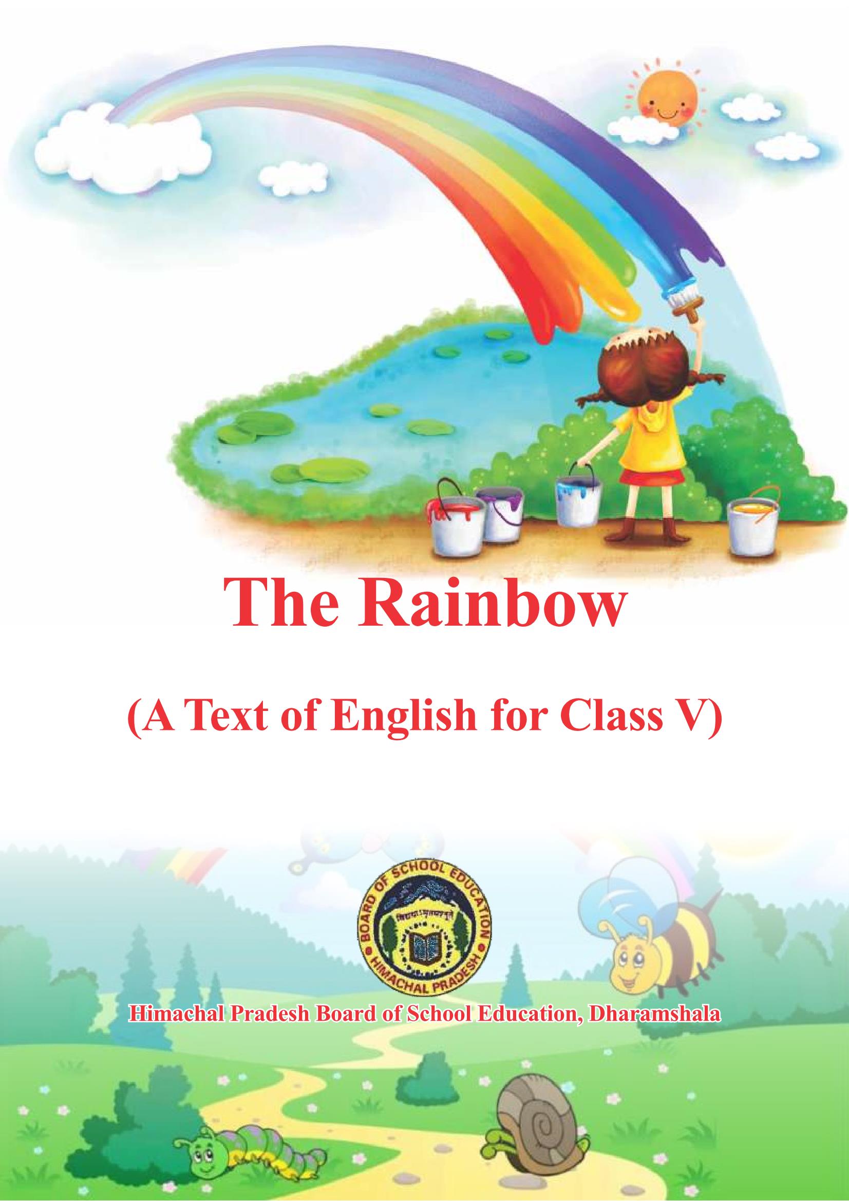 The Rainbow, Class-5
