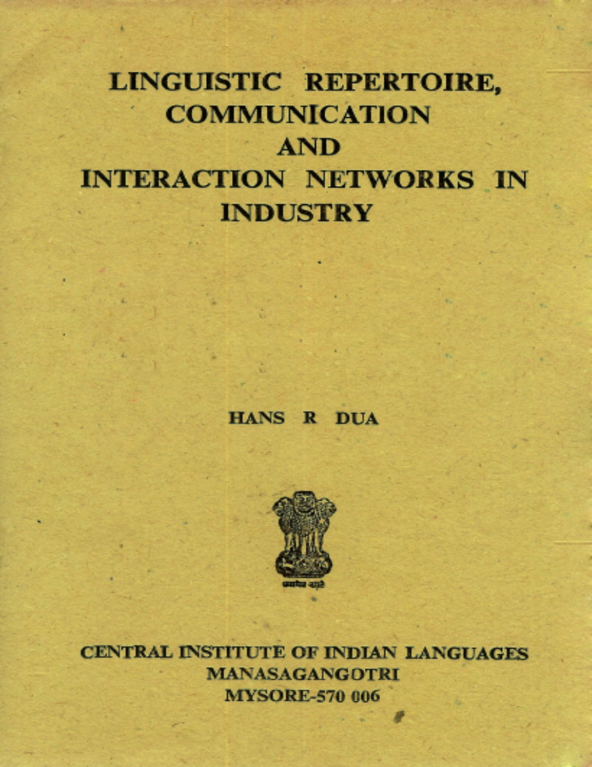 Linguistic Repertoire, Communication and Interaction Networks in Industry