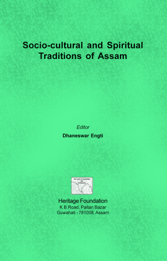 Socio-Cultural and Spiritual Traditions of Assam