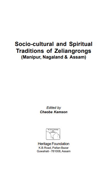 Socio-Cultural and Spiritual Traditions of Zeliangrongs
