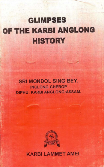 Glimpses Of The Karbi Anglong History