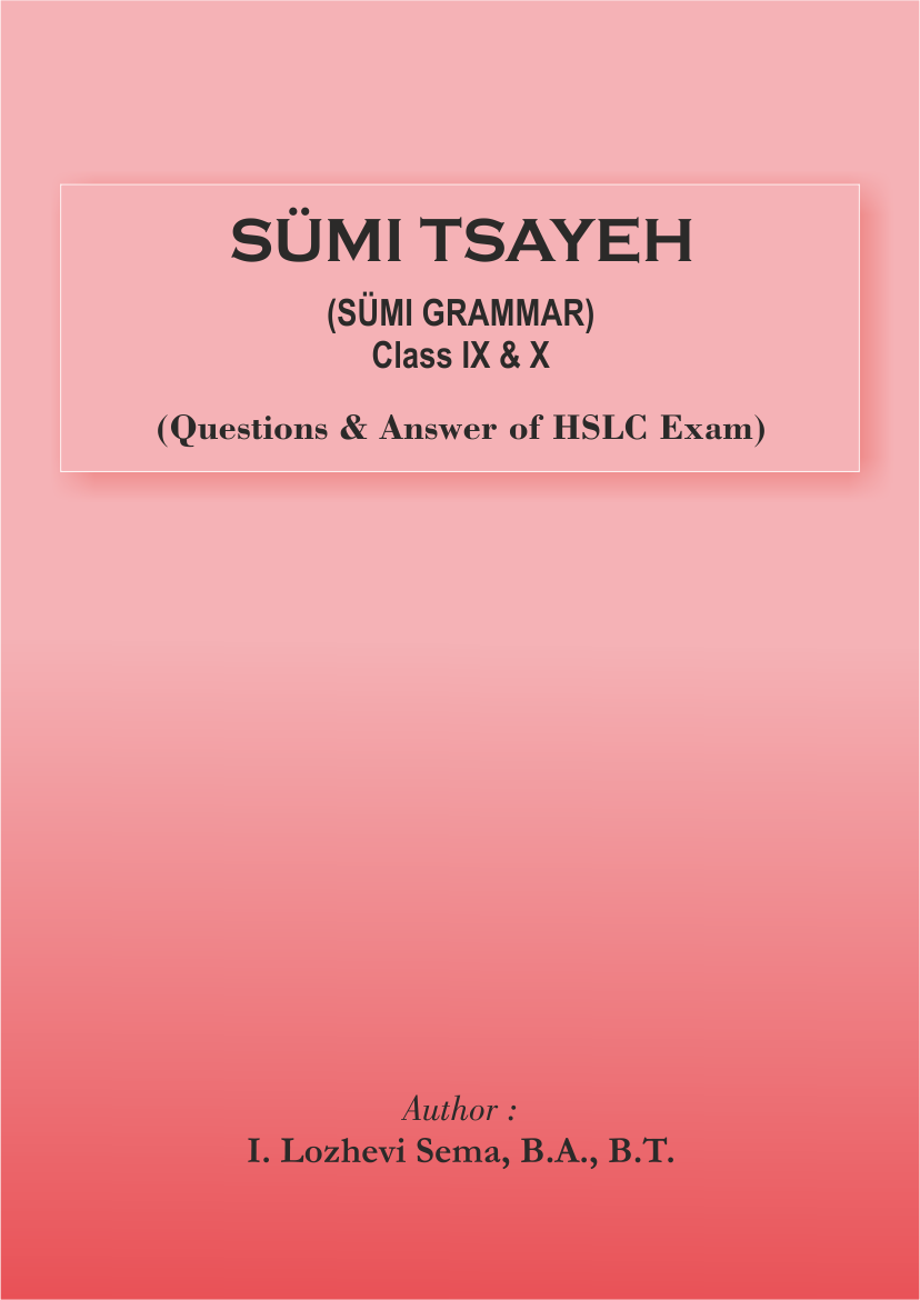Sumi Tsayeh (Sumi Grammar) Class-IX- X